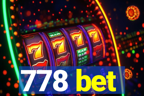 778 bet